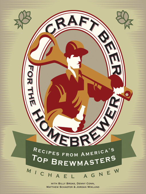 Title details for Craft Beer for the Homebrewer by Michael Agnew - Available